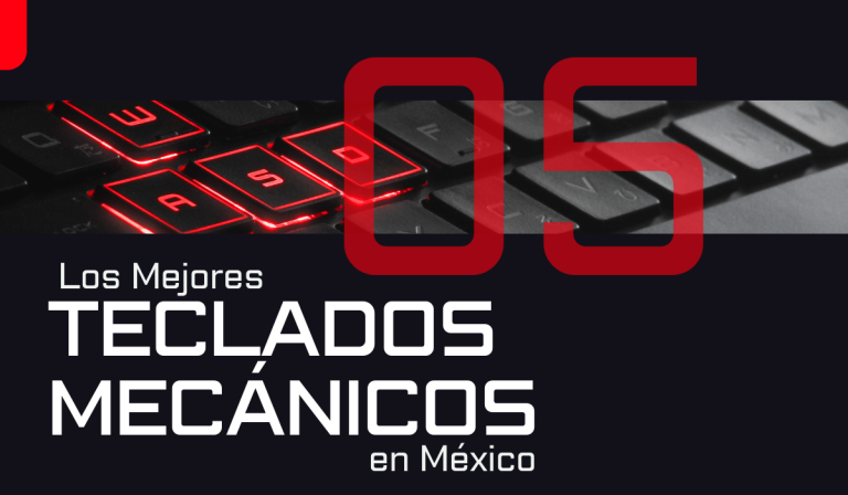 Los Mejores Teclados Mecánicos en México 2025: Opciones Premium para Oficina y Gaming